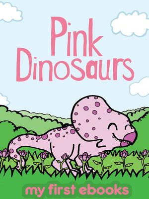 cover image of Pink Dinosaurs